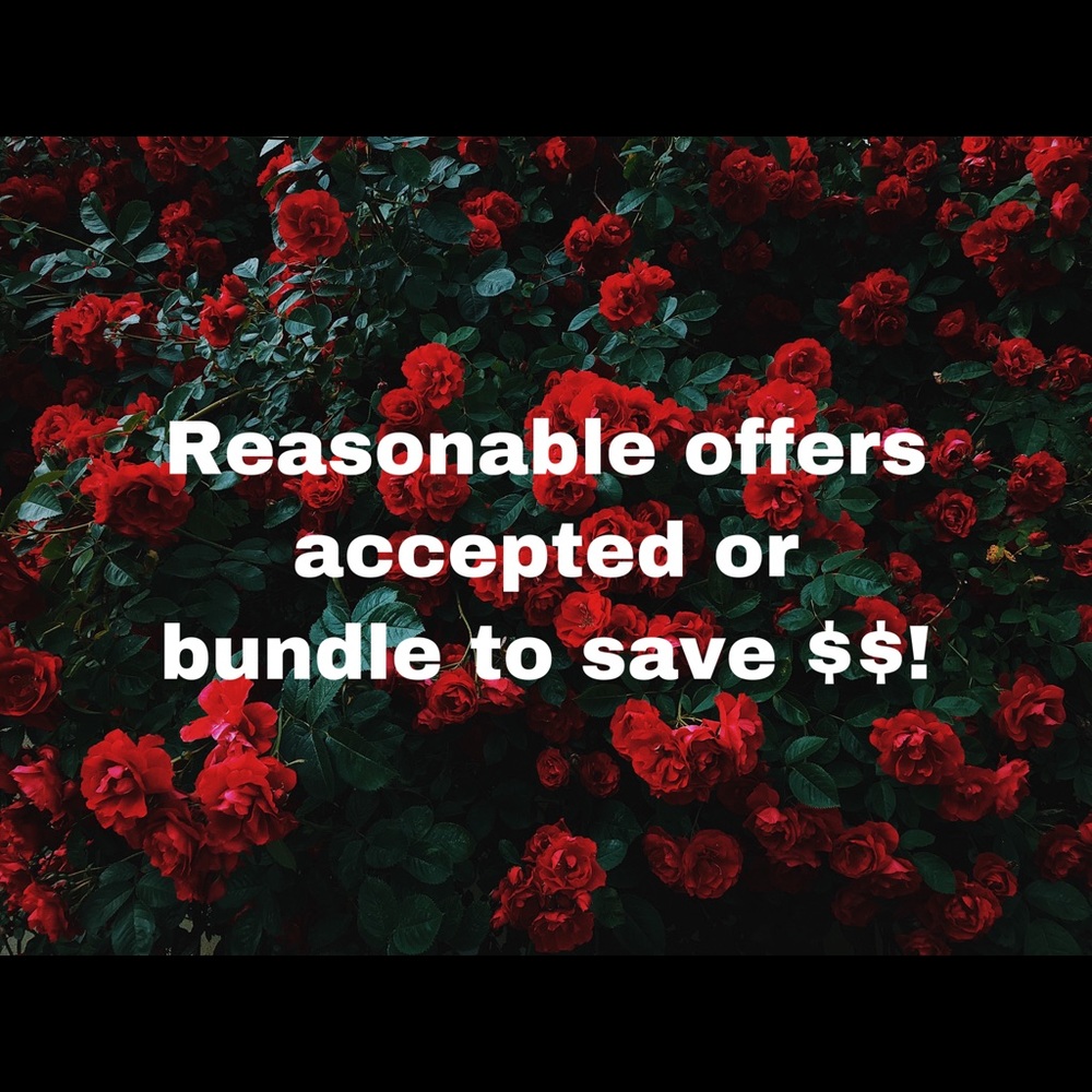 Reasonable offers accepted
